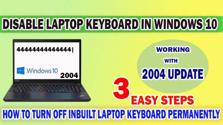 How to Disable Keyboard on Your Laptop: Step-by-Step Guide