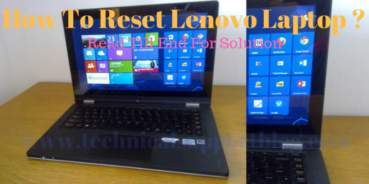 How to Reset Your Lenovo Laptop: A Quick Step-by-Step Guide