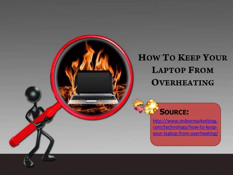 Tips to Stop Your Laptop Overheating and Improve Performance