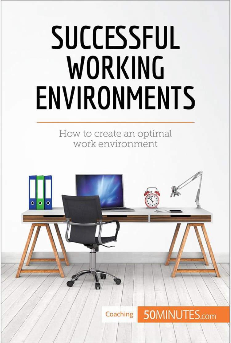 Create an Optimal Working Environment