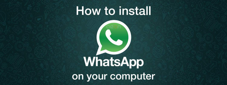 Install Whatsapp: